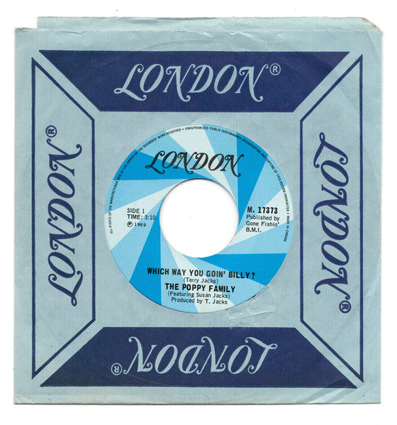 The Poppy Family : Which Way You Goin' Billy? (7", Single)