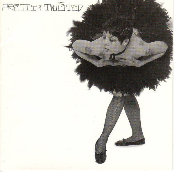 Pretty & Twisted : Pretty & Twisted (CD, Album)