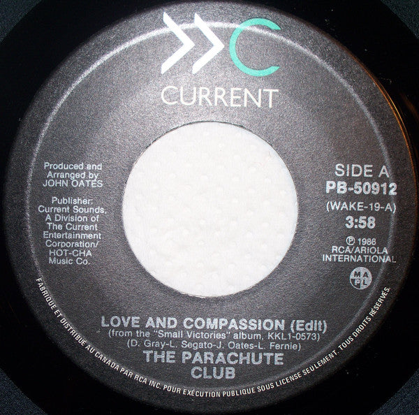 The Parachute Club : Love And Compassion (7", Single)
