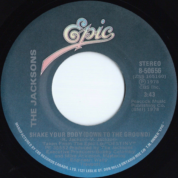 The Jacksons : Shake Your Body (Down To The Ground) / That's What You Get For Being Polite (7", Single, RE)