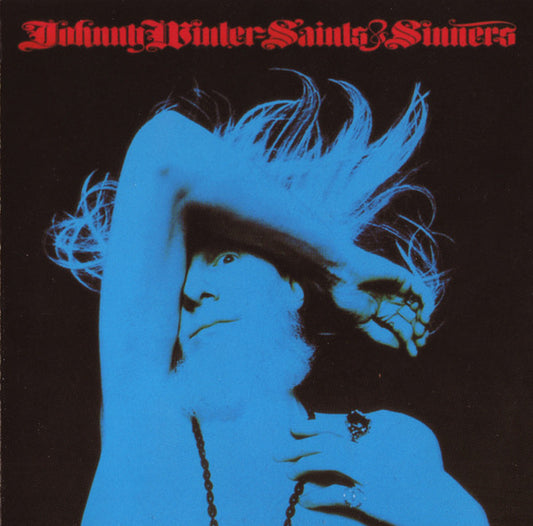 Johnny Winter : Saints & Sinners (CD, Album, RE)