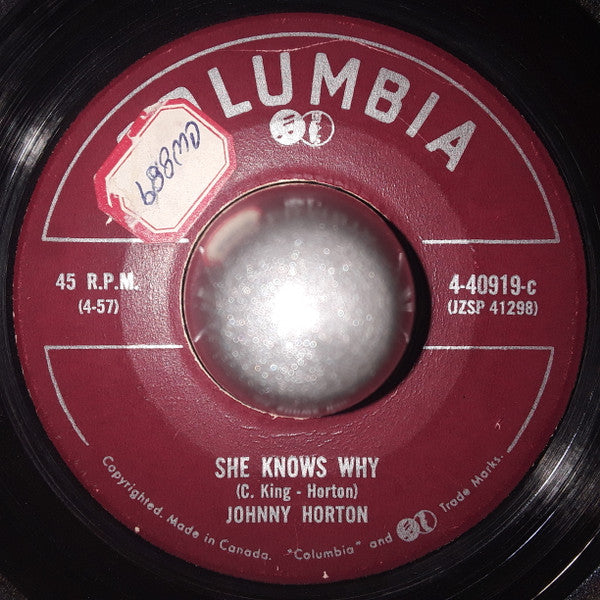 Johnny Horton : The Woman I Need / She Knows Why (7", Single)