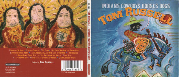 Tom Russell : Indians Cowboys Horses Dogs (CD, Album, Dig)