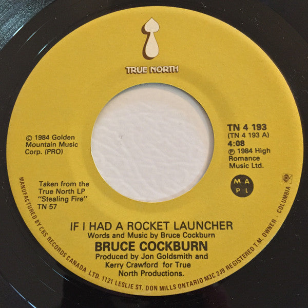 Bruce Cockburn : If I Had A Rocket Launcher (7")