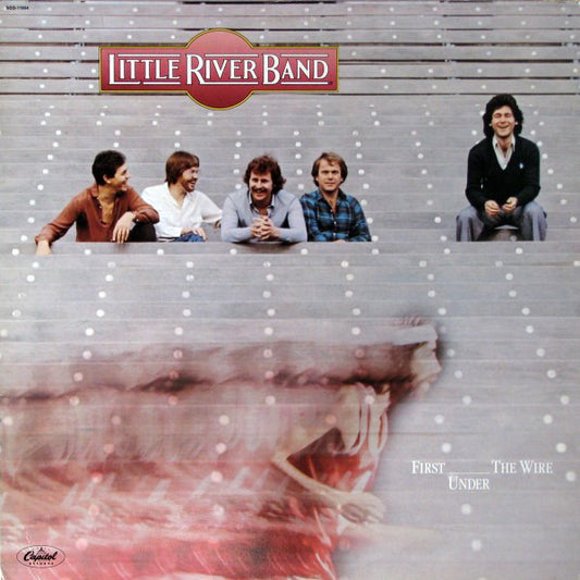 Little River Band : First Under The Wire (LP, Album)