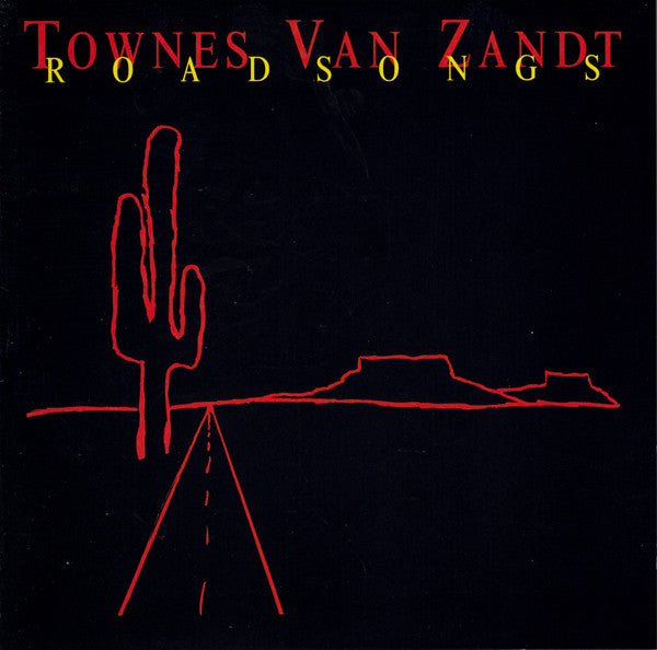 Townes Van Zandt : Roadsongs (CD, Album, RE)