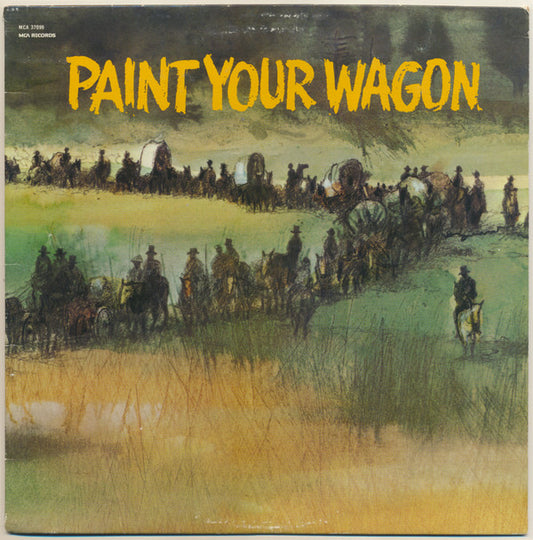 Various : Paint Your Wagon (LP, Album, RE)