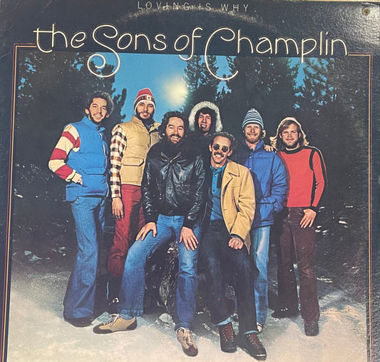 The Sons Of Champlin : Loving Is Why (LP, Album)