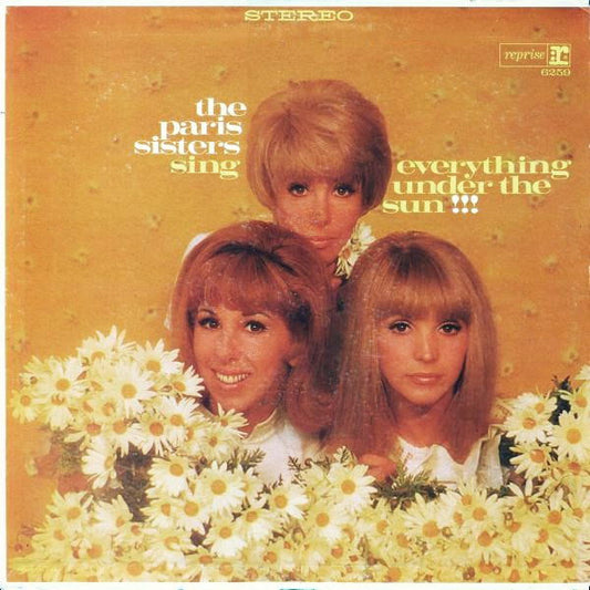 The Paris Sisters : Sing Everything Under The Sun!!! (LP, Album)
