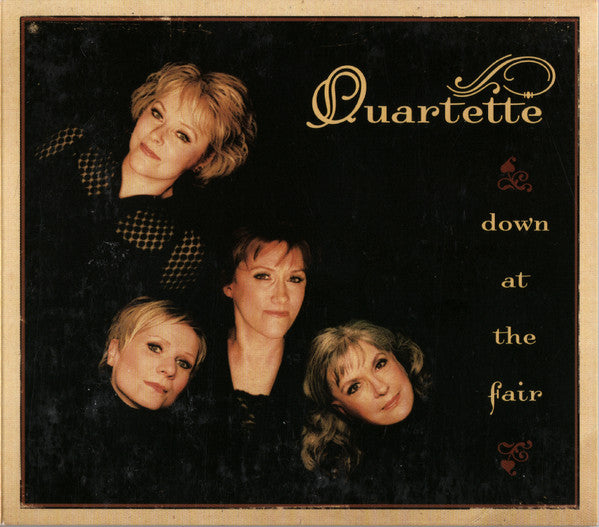 Quartette : Down At The Fair (CD, Album)