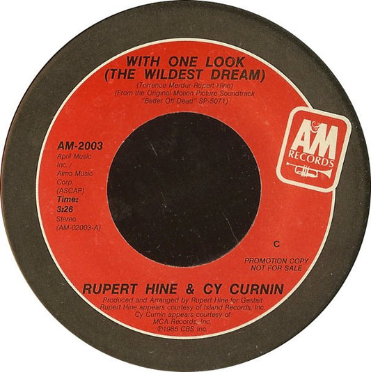 Rupert Hine & Cy Curnin : With One Look (The Wildest Dream) (7", Promo, Rea)