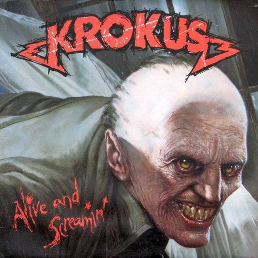 Krokus : Alive And Screamin' (LP, Album)
