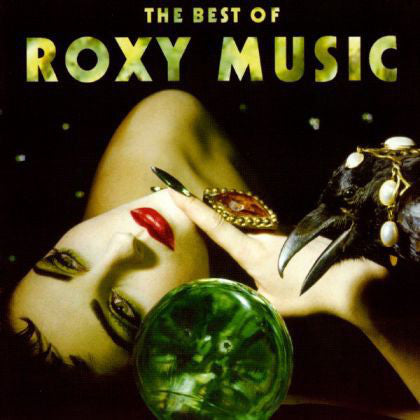 Roxy Music : The Best Of Roxy Music (CD, Comp)