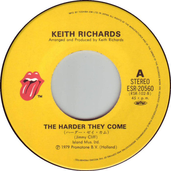 Keith Richards = Keith Richards : ハーダー・ゼイ・カム = The Harder They Come (7", Single, Mono)