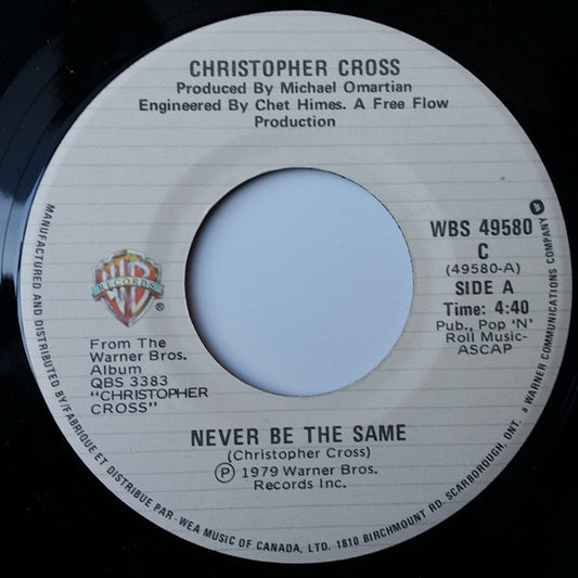 Christopher Cross : Never Be The Same (7", Single)