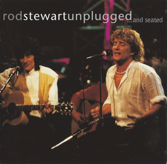 Rod Stewart : Unplugged ...And Seated (CD, Album)