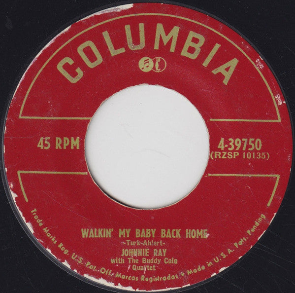 Johnnie Ray : Walkin' My Baby Back Home / Give Me Time (7", Single, Styrene)