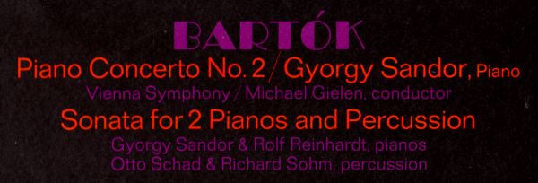 Béla Bartók - György Sándor : Piano Concerto No. 2 & Sonata For 2 Pianos And Percussion (LP)