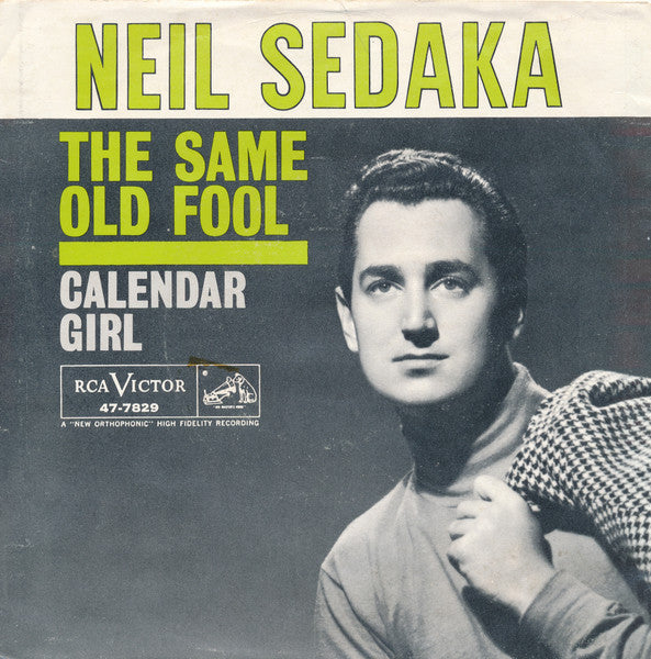 Neil Sedaka With Stan Applebaum And His Orchestra : Calendar Girl / The Same Old Fool (7", Single, Roc)