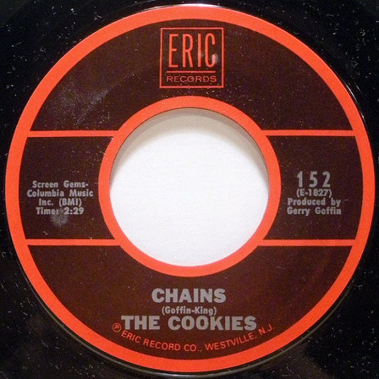 The Cookies : Chains / Don't Say Nothin' Bad (About My Baby) (7", RE)