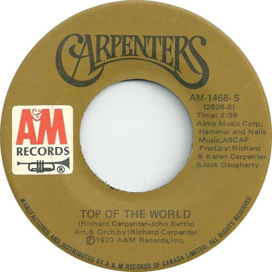Carpenters : Top Of The World (7", Single)