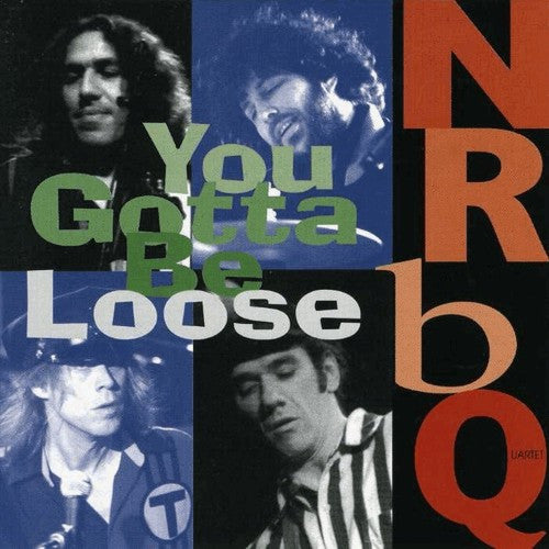 NRBQ : You Gotta Be Loose (CD, Album)