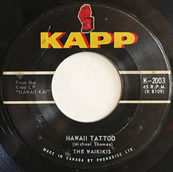 The Waikiki's : Hawaii Tattoo (7", Single)