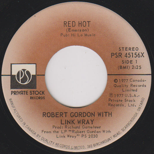 Robert Gordon (2) With Link Wray : Red Hot (7", Single)