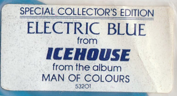 Icehouse : Electric Blue (7", Single, S/Edition, Blu)
