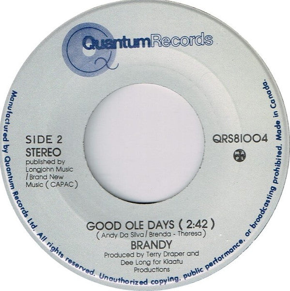 Brandy (8) : If You Need Someone / Good Ole Days (7", Single)