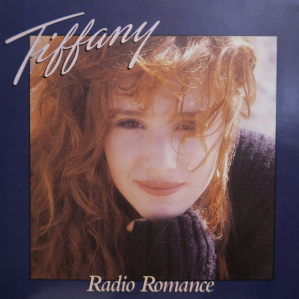 Tiffany : Radio Romance (7")