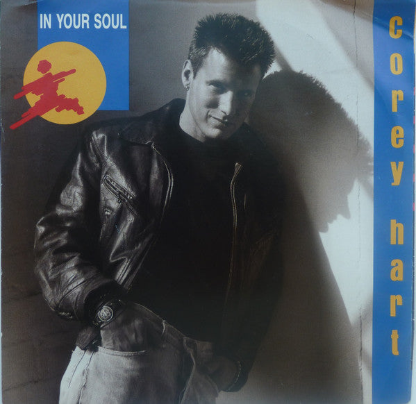 Corey Hart : In Your Soul (7", Single)