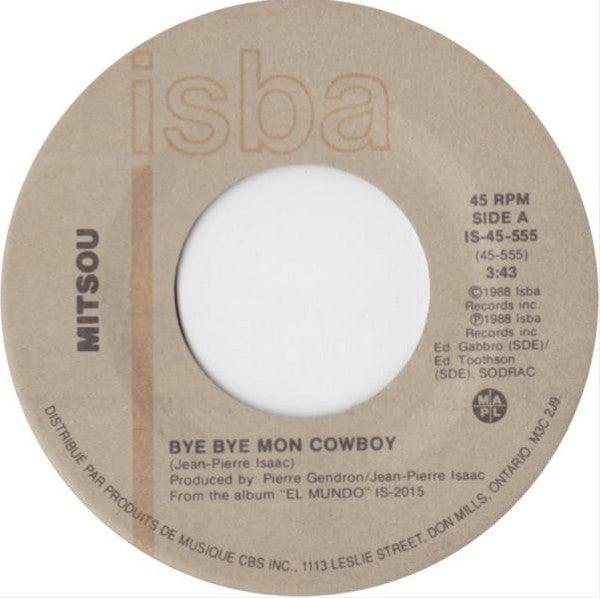 Mitsou : Bye Bye Mon Cowboy (7", Single)