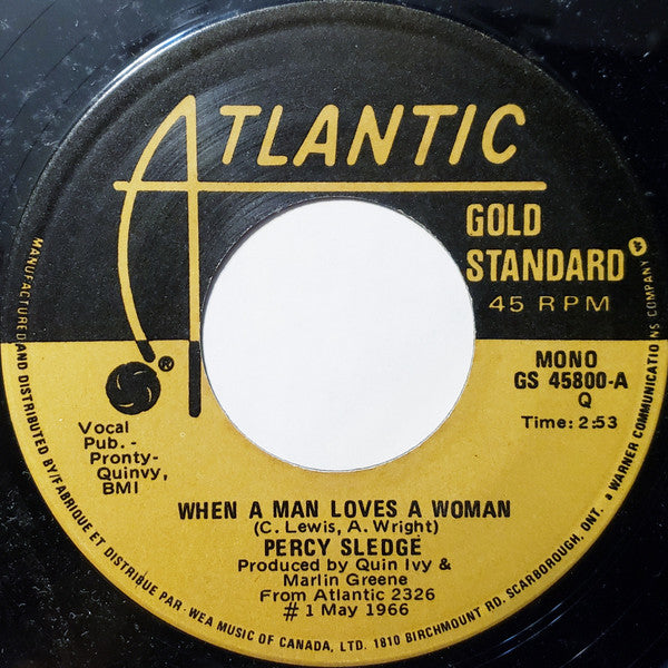 Percy Sledge : When A Man Loves A Woman / Take Time To Know Her (7", Mono)