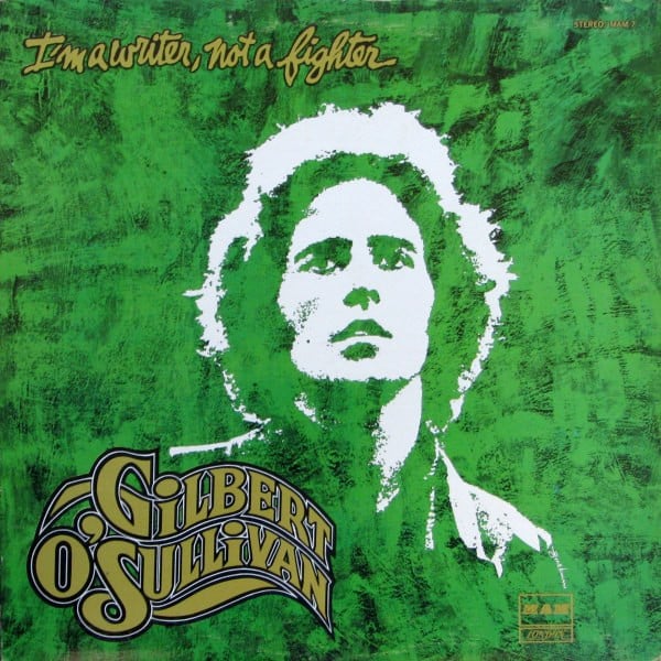 Gilbert O'Sullivan : I'm A Writer, Not A Fighter (LP, Album)