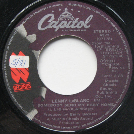 Lenny LeBlanc : Somebody Send My Baby Home (7")