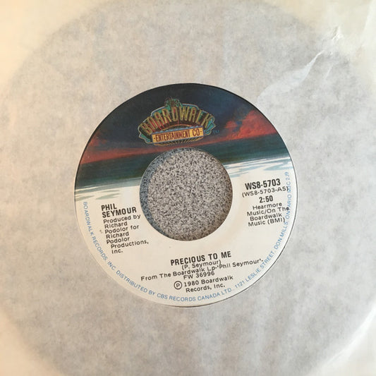 Phil Seymour : Precious To Me (7")