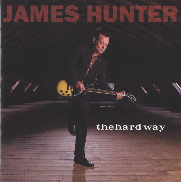 James Hunter : The Hard Way (CD, Album)