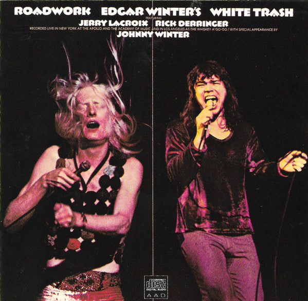 Edgar Winter's White Trash ,Featuring Jerry LaCroix, Rick Derringer, Johnny Winter : Roadwork (CD, Album, RE)