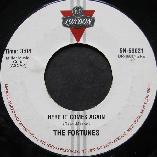 The Fortunes : You've Got Your Troubles / Here It Comes Again (7")