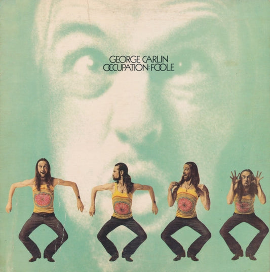 George Carlin : Occupation: Foole (LP, Album, Gat)