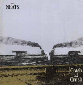 Neats : Crash At Crush (LP, Album)