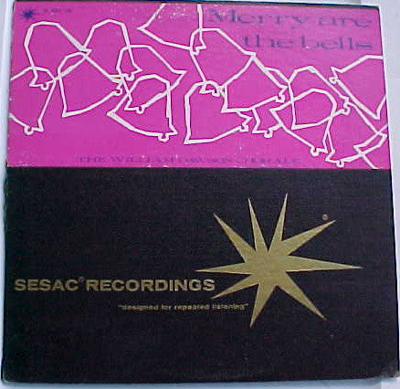 The William Dawson Chorale : Merry Are The Bells (LP, Album, Mono)