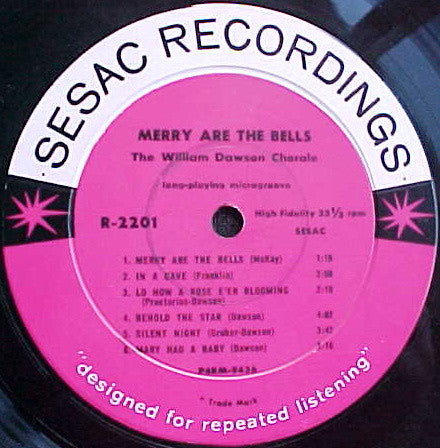 The William Dawson Chorale : Merry Are The Bells (LP, Album, Mono)
