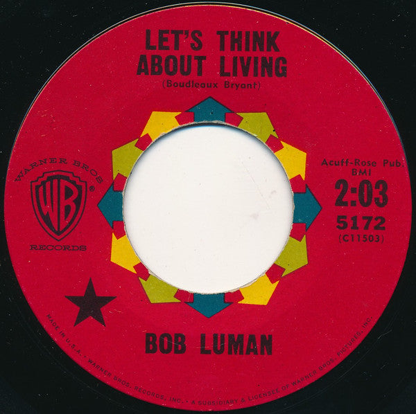 Bob Luman : Let's Think About Living (7", Single, Roc)