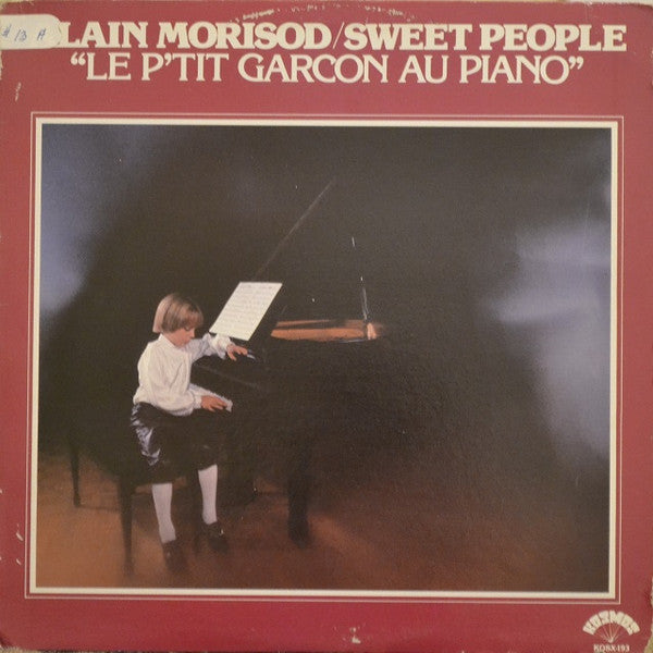 Alain Morisod / Sweet People : Le P'tit Garcon Au Piano (LP, Album)