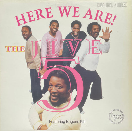 The Jive Five Featuring Eugene Pitt : Here We Are! (LP, Album, Don)