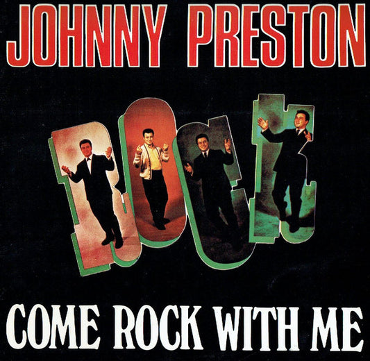 Johnny Preston : Come Rock With Me (LP, Comp, RE)