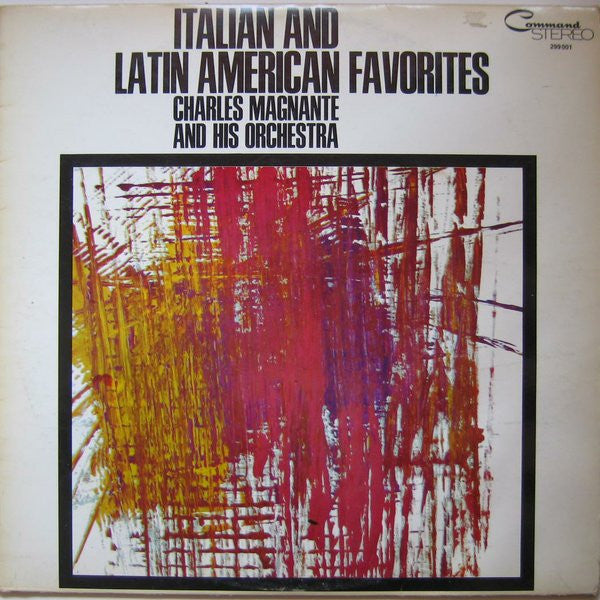 Charles Magnante And His Orchestra : Italian And Latin American Favorites (LP, Album)