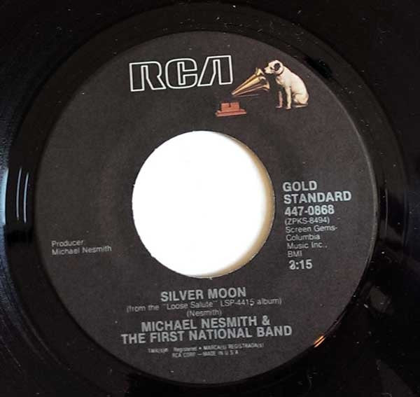 Michael Nesmith & The First National Band : Joanne / Silver Moon (7", Single, RE)